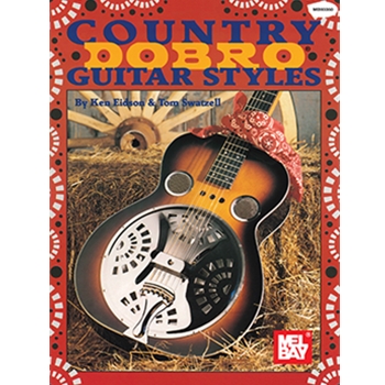 Country Dobro Guitar Styles by Eidson Ken for