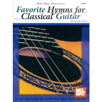 Favorite Hymns for Classical Guitar by Castle Joseph for