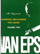 Harmonic Mechanisms For Guitar Volume 2 by Van Eps for (Vol 2)