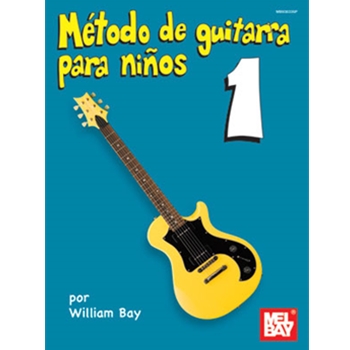Metodo de Guitarra para Ninos Volumen Uno