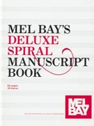 Mel Bay's Deluxe Spiral Manuscript Bk by for Manu Paper (10 Stave - Spiral 64 pages)