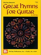 Great Hymns For Guitar by Bay William for Guitar Collection