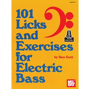 101 Licks and Exercises for Electric Bass
