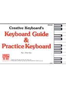 Keyboard Guide & Practice Keyboard by Bye L Dean for Teaching Aid