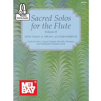 Sacred Solos for the Flute Volume II