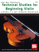 Technical Studies For Beginning Violin by Duncan Craig for Violin Method