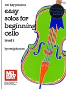 Easy Solos For Beginning Cello by Duncan for Cello Collection