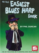 Easiest Blues Harp Book by Duncan Phil for Harmonica