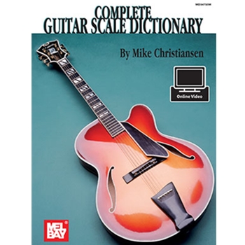 Complete Guitar Scale Dictionary
