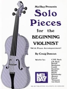 Solo Pieces For The Beginning Violinist by Beginning - Duncan Craig - for Violin/OLA