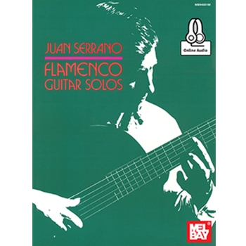 Juan Serrano - Flamenco Guitar Solos