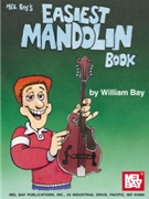 Easiest Mandolin Book by Bay William for Mandolin M
