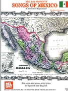 Songs Of Mexico by Silverman Jerry - Silverman - for PVG Collection