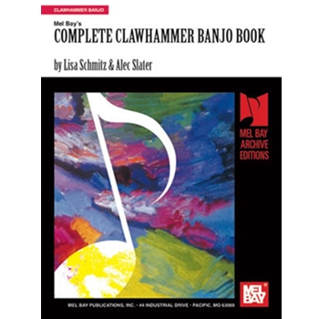 Complete Clawhammer Banjo by Slater Alec for
