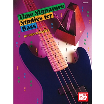 Time Signature Studies For Bass by Rainey Chuck for Bass