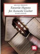 Favorite Hymns For Acoustic Guitar by Foster Rick for Guitar Collection