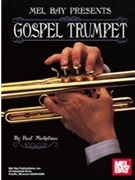 Gospel Trumpet by Mickelson Paul - Mickelson Paul - for Trumpet and Piano
