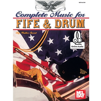 Complete Music for the Fife and Drum
