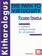 Kitharologus: The Path To Virtuosity by Iznaola Ricardo for Guitar Met