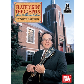 Flatpickin' the Gospels for Mandolin