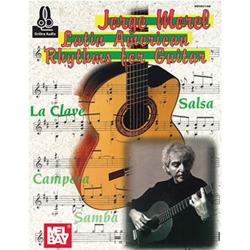Jorge Morel: Latin American Rhythms for Guitar