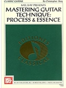 Mastering Guitar Technique: by Berg Christopher - Process and Essence - for Guitar Met