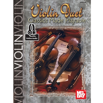 Violin Duet Classics Made Playable