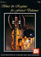 Blues & Ragtime For Fretted Dulcimer by Baker Janita for Dulcimer C