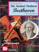 Student Violinist - Beethoven by Beethoven Ludwig van - Duncan Craig - for Violin and Piano