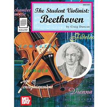The Student Violinist: Beethoven