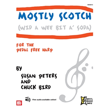 Mostly Scotch (Wid A Wee Bit A' Soda) for Pedal Free Harp by Bird Chuck for