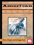 American Banjo: Three-finger & Scrugg... by Various - Gerner Steve - for Banjo Collection