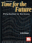 Time For The Future by Willmott Bret for Text