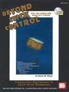 Beyond Stick Control by Meyer Glenn for Drum Set