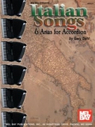 Italian Songs & Arias For Accordion by Dahl Gary - Italian - for Accordion