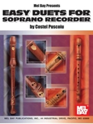 Easy Duets For Soprano Recorder by Puscoiu Costel for Soprano Re