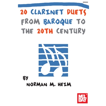 20 Clarinet Duets from Baroque to the 20th Century by Heim Norman for