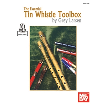 The Essential Tin Whistle Toolbox