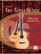 Tres Guitar Method by Gonzalez Nelson for Cuban Tres