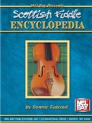 Scottish Fiddle Encyclopedia by Rideout Bonnie for Fiddle Collection