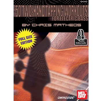 50 Two-Hand Tapping Workouts for Electric Bass