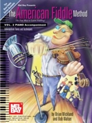 American Fiddle Method by Wicklund Brian for Piano Accompaniment