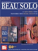 Beau Solo: 12 Cajunfiddle Tunes by Various - Beisswenger Drew - for Fiddle Collection