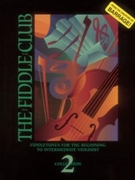 Fiddle Club Collection 2 The by Calgary Fiddlers for Fiddle Sol (Vol 2)