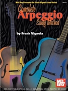 Complete Arpeggio Study Method by Vignola Frank for Guitar Met