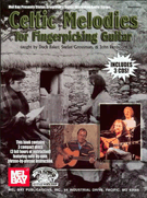Celtic Melodies For Fingerpicking Guitar by - Baker Grossman and Renbourn - Stefan Grossman for Guitar Collection