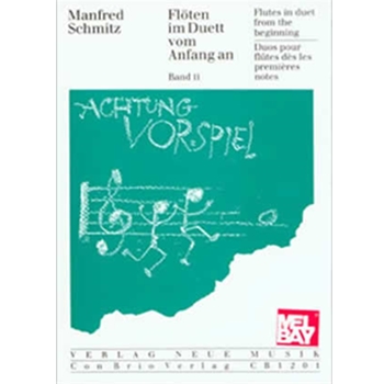 Flutes In Duet From The Beginning by Schmitz Manfred - Band 2 - for Flute Duet