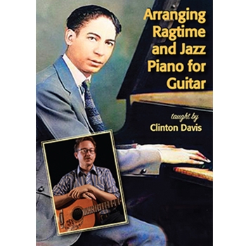 Arranging Ragtime and Jazz Piano for Guitar