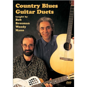 Country Blues Guitar Duets DVD by Brozman Bob for