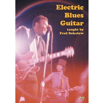 Electric Blues Guitar DVD by Sokolow Fred for